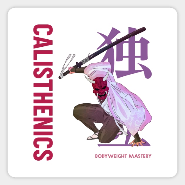 CALISTHENICS DEMON - BODYWEIGHT MASTERY Magnet by Thom ^_^